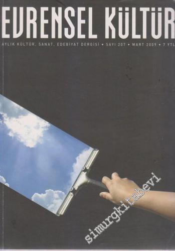 Evrensel Kültür: Aylık Kültür, Sanat, Edebiyat Dergisi - 207      Mart