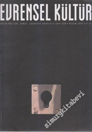 Evrensel Kültür: Aylık Kültür, Sanat, Edebiyat Dergisi - 208      Nisan