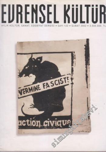 Evrensel Kültür: Aylık Kültür, Sanat, Edebiyat Dergisi - Sayı: 122      Şubat