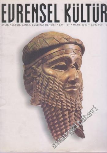 Evrensel Kültür Aylık Kültür Sanat Edebiyat Dergisi - Sayı: 137      Mayıs
