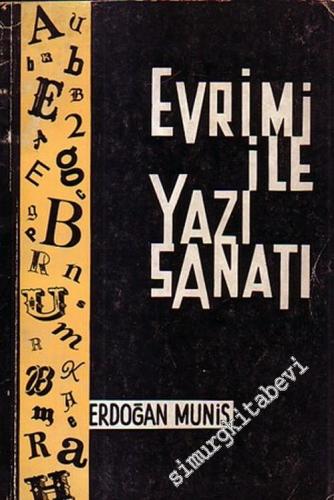 Evrimi ile Yazı Sanatı -        1966