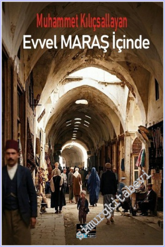 Evvel Maraş İçinde -