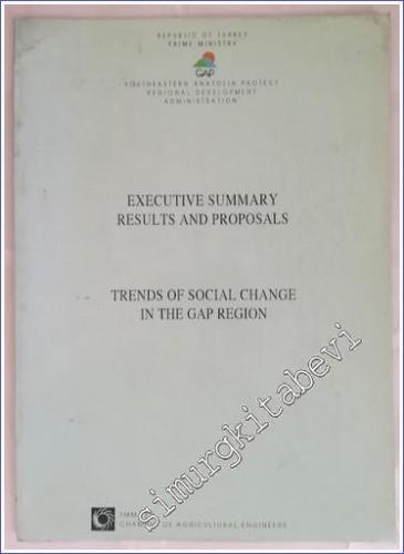 Executive Summary Results and Proposals : Trends of Social Change in t