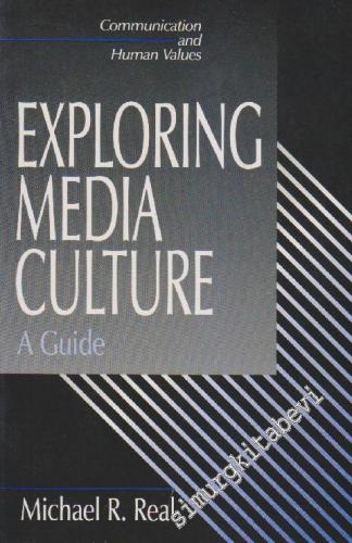 Exploring Media Culture A Guide