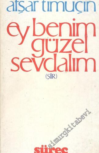 Ey Benim Güzel Sevdalım -