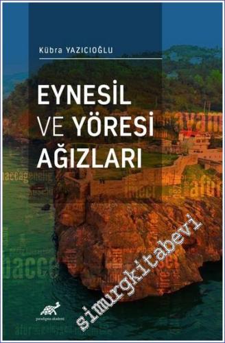 Eynesil ve Yöresi Ağızları -        2023