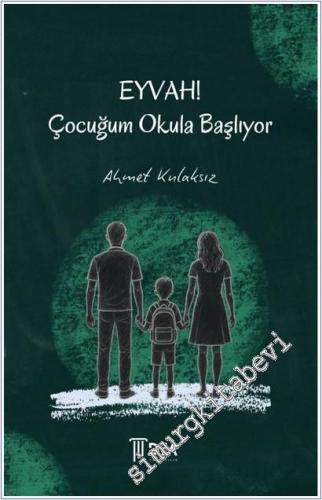 Eyvah! Çocuğum Okula Başlıyor -        2025