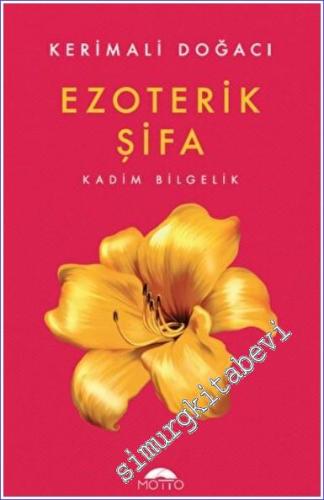 Ezoterik Şifa -        2022