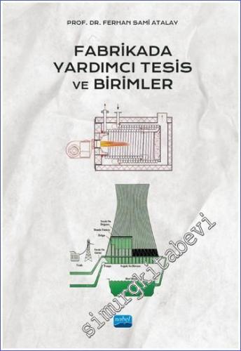 Fabrikada Yardımcı Tesis ve Birimler -        2022