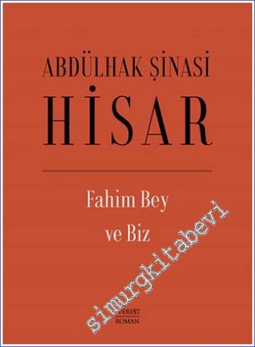 Fahim Bey ve Biz CİLTLİ -        2022