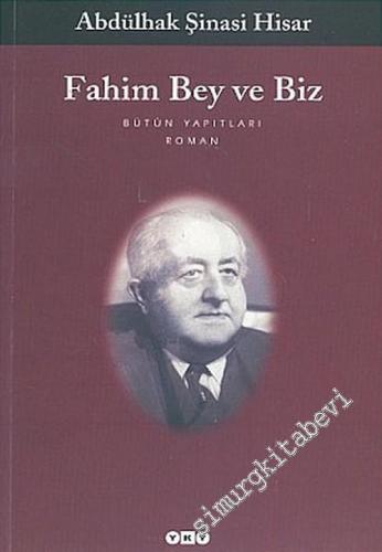 Fahim Bey ve Biz -        2006