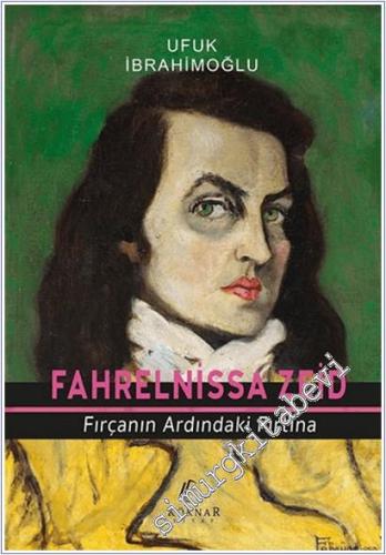 Fahrelnissa Zeid Fırçanın Ardındaki Fırtına -        2025