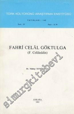 Fahri Celal Göktulga ( F. Celaleddin ) -        1993