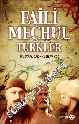 Faili Meçhul Türkler -