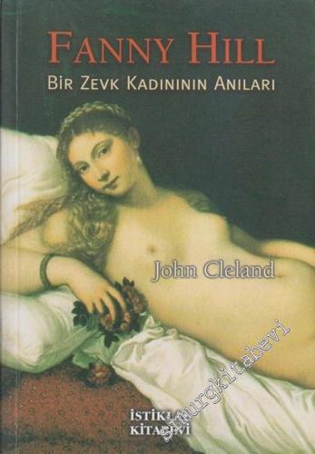 Fanny Hill: Bir Zevk Kadınının Anıları