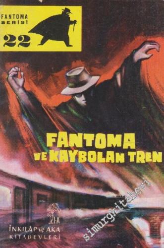 Fantoma ve Kaybolan Tarih -        1966