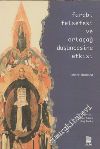 Farabi Felsefesi ve Ortaçağ Düşüncesine Etkisi -        2001