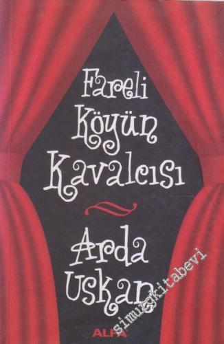 Fareli Köyün Kavalcısı -        2006