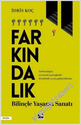 Farkındalık : Bilinçle Yaşama Sanatı -        2025