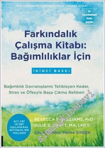 Farkındalık Çalışma Kitabı Bağımlılıklar İçin -        2025