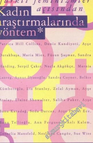 Farklı Feminizmler Açısından Kadın Araştırmalarında Yöntem -        1995