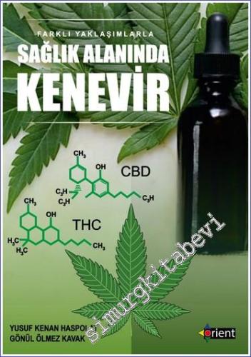 Farklı Yaklaşımlarla Sağlık Alanında Kenevir -        2022