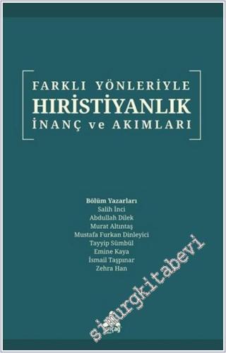 Farklı Yönleriyle Hıristiyanlık İnanç ve Akımları - 2025