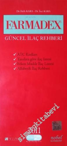 Farmadex - Güncel İlaç Rehberi 2011 CİLTLİ -        2011