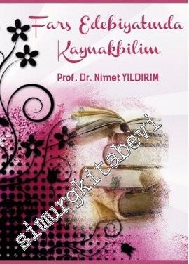 Fars Edebiyatında Kaynakbilim -        2012