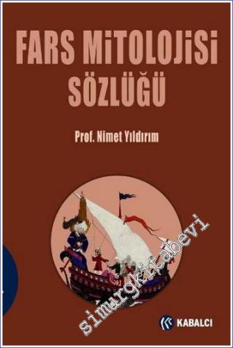 Fars Mitolojisi Sözlüğü CİLTLİ -