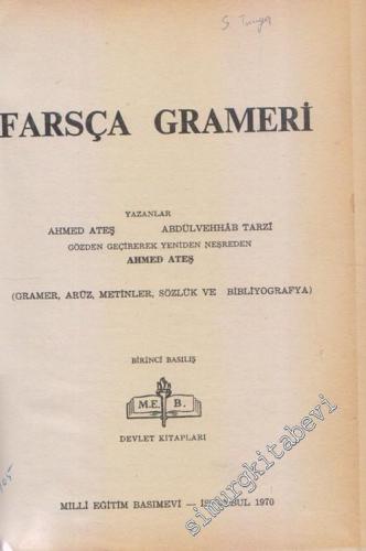 Farsça Grameri : Garamer, Aruz, Metinler, Sözlük ve Bibliyografya -