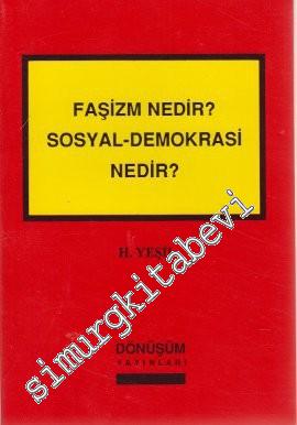 Faşizm Nedir - Sosyal Demokrasi Nedir -