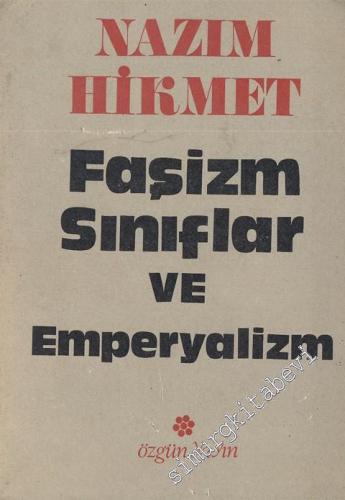 Faşizm Sınıflar ve Emperyalizm -