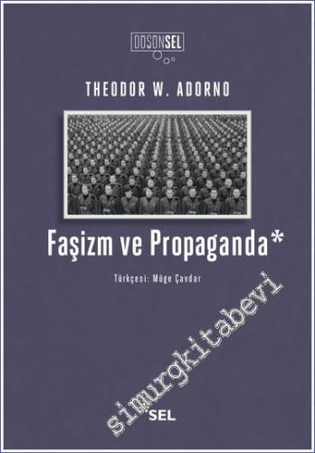 Faşizm ve Propaganda - 2023