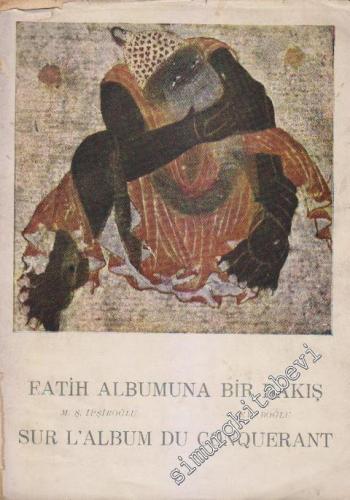 Fatih Albumune Bir Bakış = Sur l'Album du Conquerant -