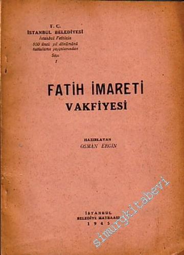 Fatih İmareti Vakfiyesi -        1945