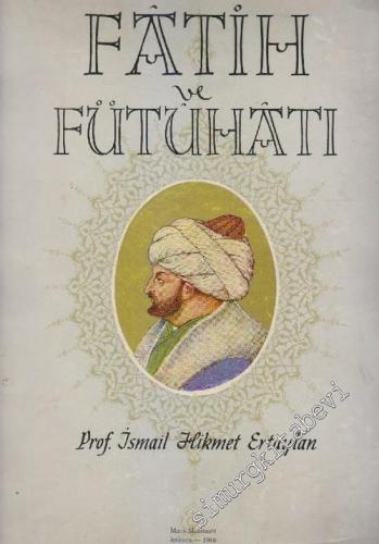 Fatih ve Fütuhatı 2: Adalar Denizi ve Akdeniz Fütuhâtı -        1966