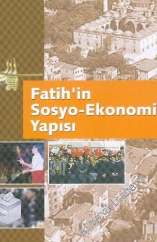 Fatih'in Sosyo - Ekonomik Yapısı