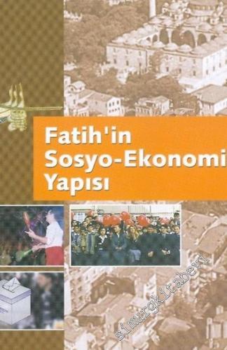 Fatih'in Sosyo - Ekonomik Yapısı -        2001