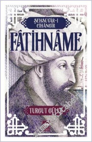 Fatihname: Şehsüvar-ı Cihangir -