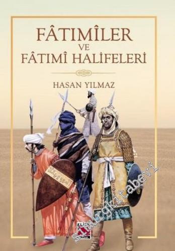 Fatımiler ve Fatımi Halifeleri -        2016