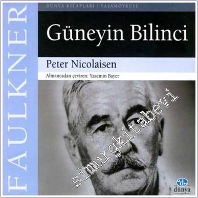 Faulkner: Güneyin Bilinci -        2005