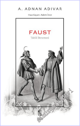 Faust - Tahlil Denemesi -
