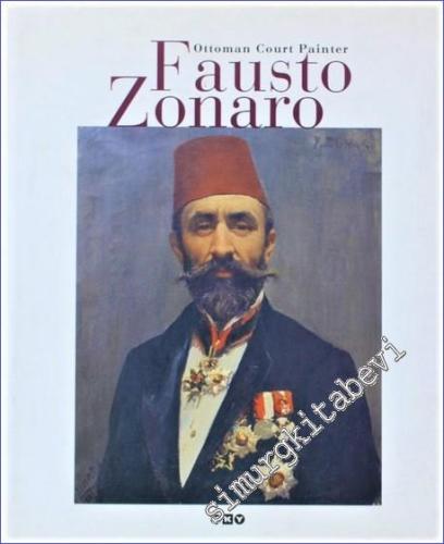 Fausto Zonaro: Ottoman Court Painter -        2003