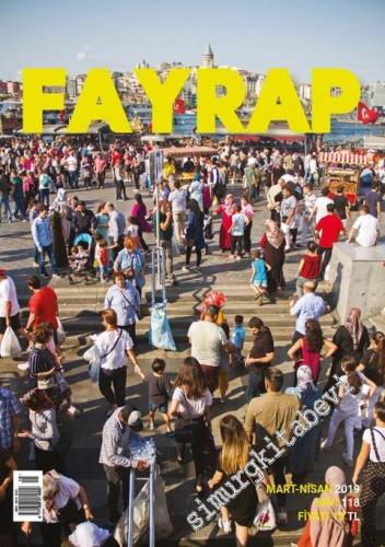 Fayrap: Aylık  Popülist Edebiyat Dergisi  - Sayı: 118       Mart - Nisan
