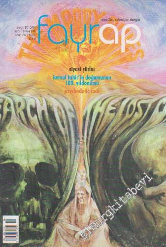 Fayrap: Aylık  Popülist Edebiyat Dergisi - Siyasi Şiirler, Kemal Tahir'in  Doğumunun 100. Yılı - Sayı: 26      Nisan 2010