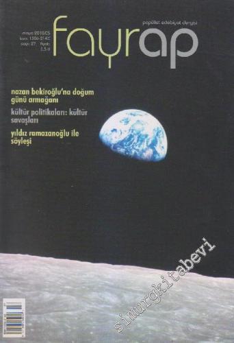 Fayrap: Aylık  Popülist Edebiyat Dergisi  - Sayı: 27      Mayıs