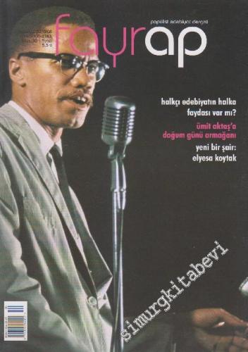 Fayrap: Aylık  Popülist Edebiyat Dergisi  - Sayı: 30      Ağustos