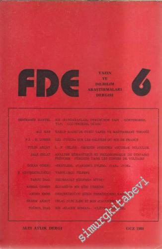 FDE - Altı Aylık Yazın ve Dilbilim Araştırmaları Dergisi - Sayı. 6 Güz