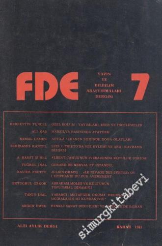FDE - Altı Aylık Yazın ve Dilbilim Araştırmaları Dergisi - Sayı: 7 Bah